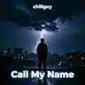 Call My Name