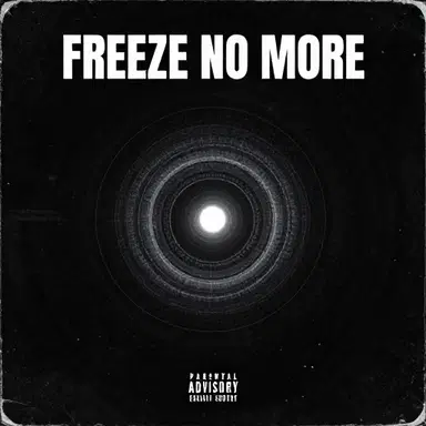 Freeze No More
