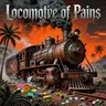  Locomotive of pains