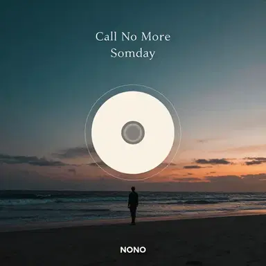 No More Someday