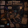 Victory Road Burnout