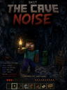 The Cave Noise (SKIT)
