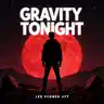 Gravity Tonight  (official music)