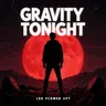 Gravity Tonight  (official music)