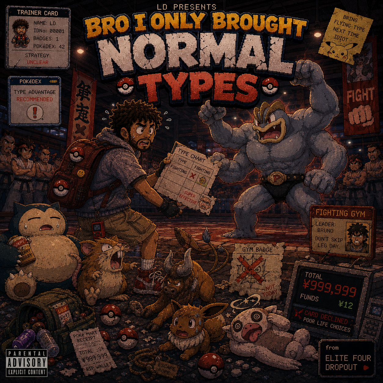 Bro I Only Brought Normal Types artwork