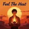 Feel The Heat   (official music)