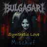 Synthetic Love  (Lyrics by @discoprincess)