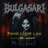 Porch Light Low (Lyrics by 👁️Яeasoизecтоя👁️)