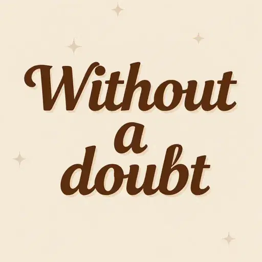 Without a doubt artwork