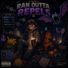 Ran Outta Repels