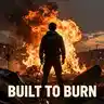 Built to Burn