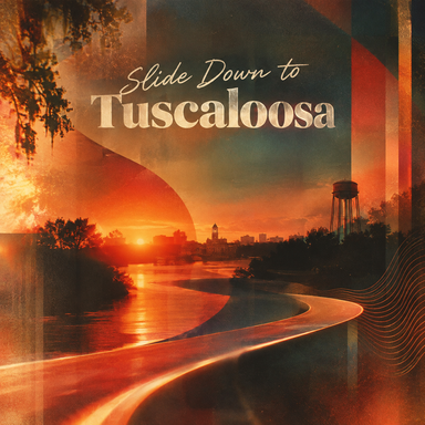 Slide Down to Tuscaloosa