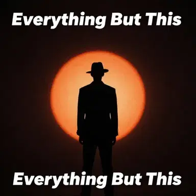 Everything But This