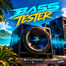 Bass Tester
