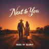 Next to You (Parker's Song)