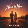 Next to You (Parker's Song)