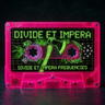 Divide Et Impera ദ്ദി/ᐠ｡‸｡ᐟ\