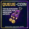 AD: QUEUE-COIN - Tired of waiting on your song to come on radio? Purchase QueueCoin now if you are serious about being next.