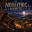 Neolithic Nights